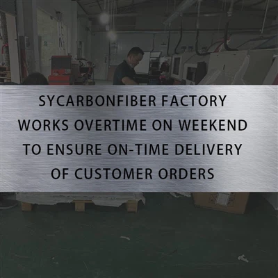 Faktori SYCarbonFiber ap travay lè siplemantè nan wikenn pou asire livrezon l...